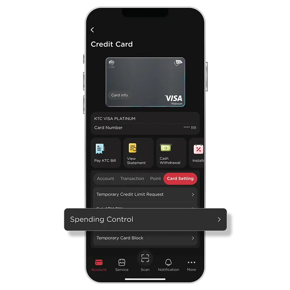 Select KTC Card and "Card Setting" <br>then select "Spending Control" Select KTC Card and "Card Setting" <br>then select "Spending Control"