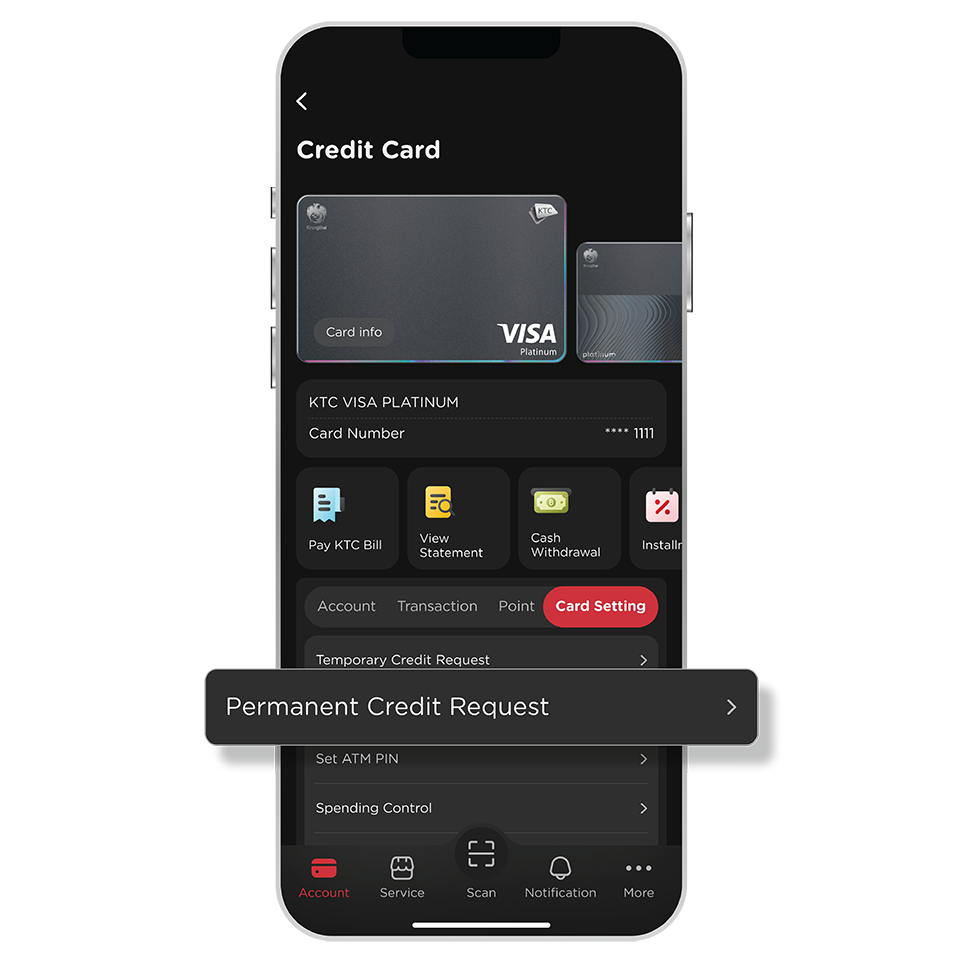 Select KTC Card and "Card Setting" <br>then select "Permanent Credit Request Select KTC Card and "Card Setting" <br>then select "Permanent Credit Request