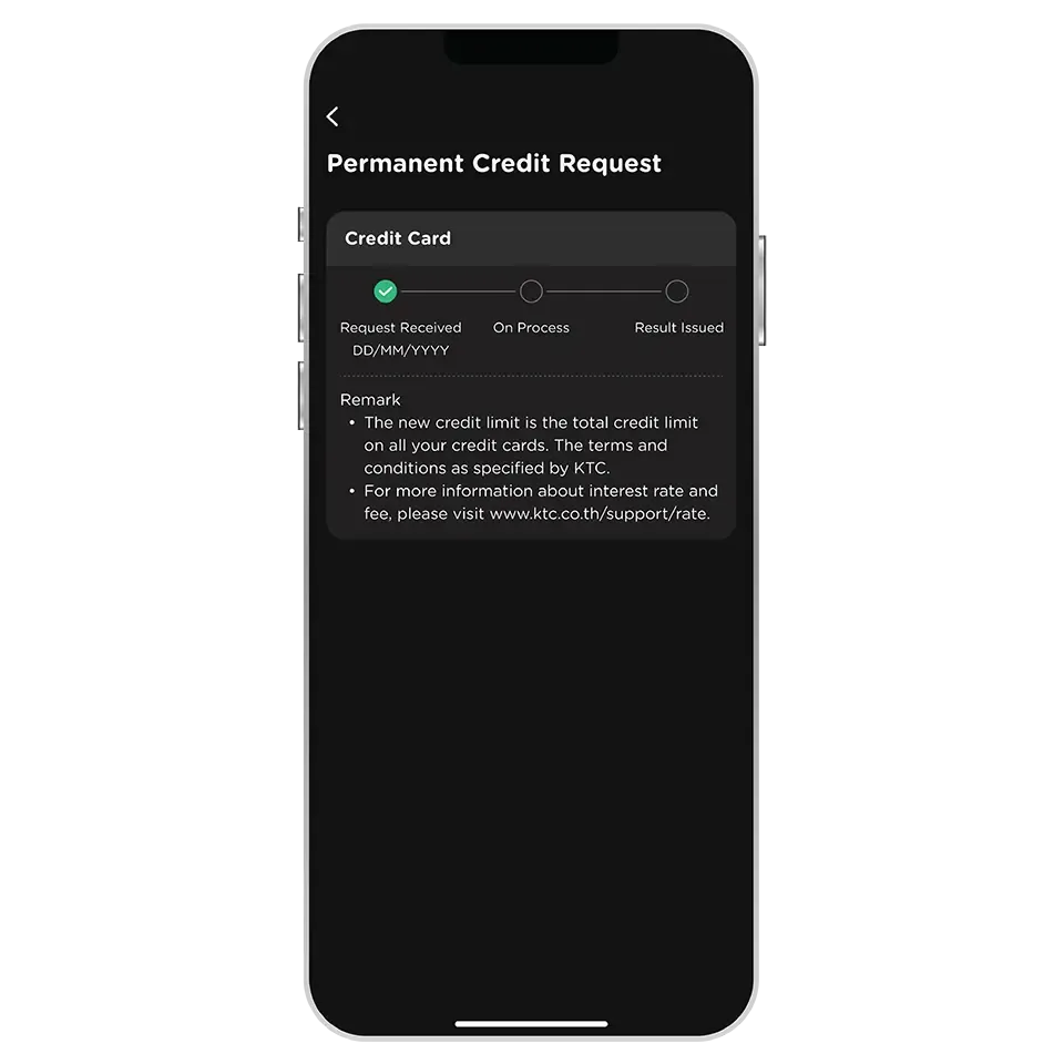 Check the status of the request <br>at "Permanent Credit Limit Request Check the status of the request <br>at "Permanent Credit Limit Request